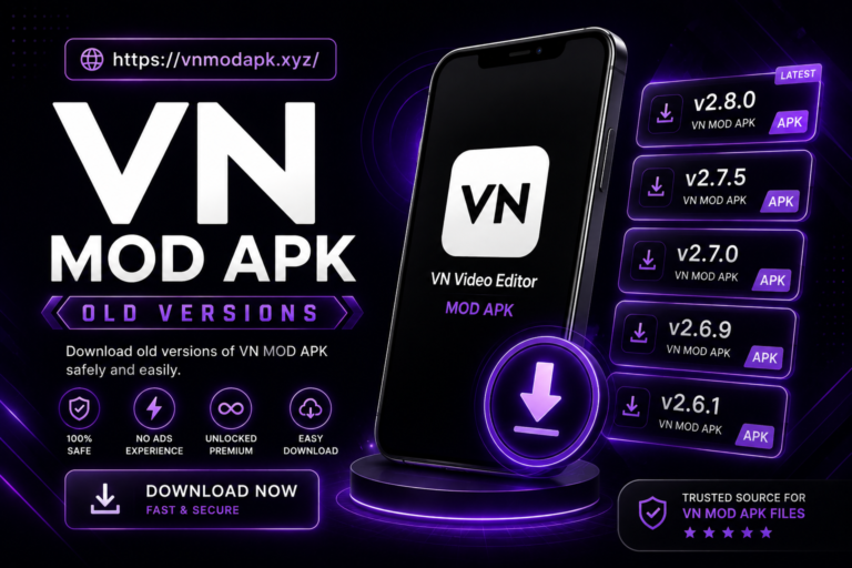 VN MOD APK Old Versions: Complete Download & Compatibility Guide